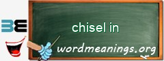 WordMeaning blackboard for chisel in